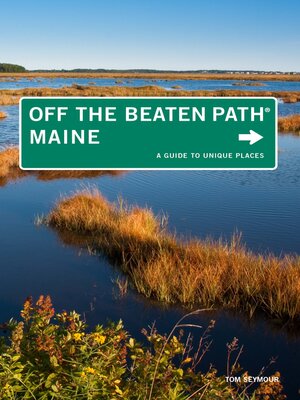 Maine Off the Beaten Path - ebook